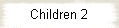 Children 2